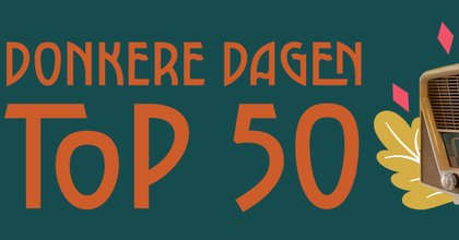 Donkere Dagen Top 50